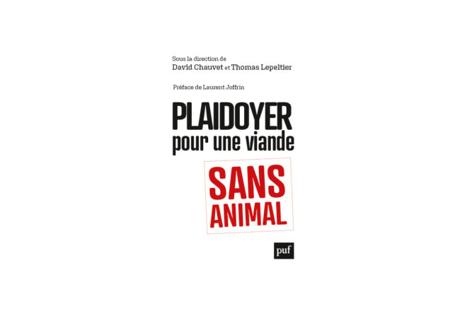 Plaidoyer pour une viande sans animal, questions à David Chauvet et Thomas Lepeltier