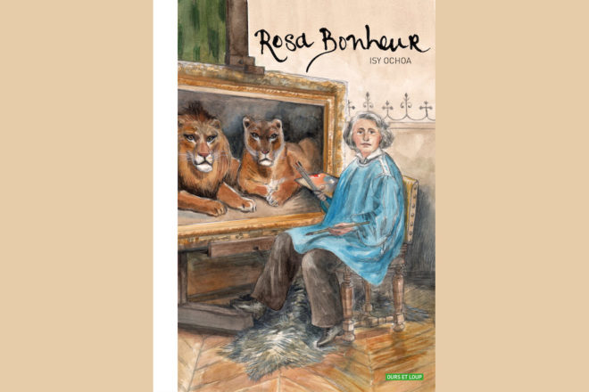 Rosa Bonheur, par Isy Ochoa