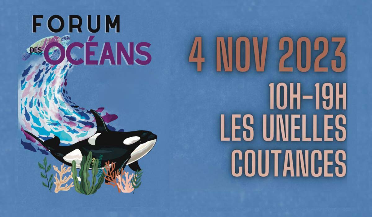 Forum des Océans : les amoureux de biodiversité marine ont rendez-vous à Coutances !