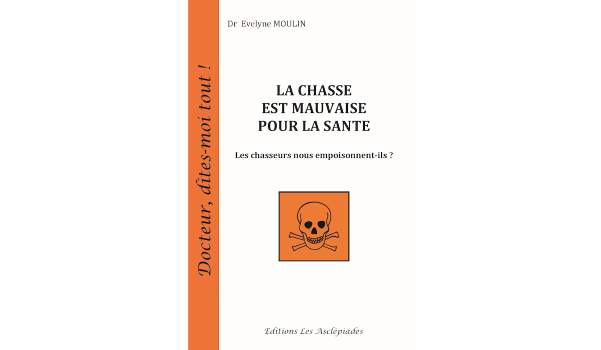 La chasse est-elle mauvaise pour la santé ?