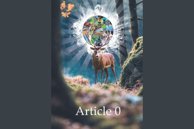 “Article 0” : Repenser la coexistence entre l’Homme, les animaux et la nature