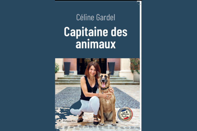 “Capitaine des animaux” : Céline Gardel, capitaine de police et guerrière des cœurs battants