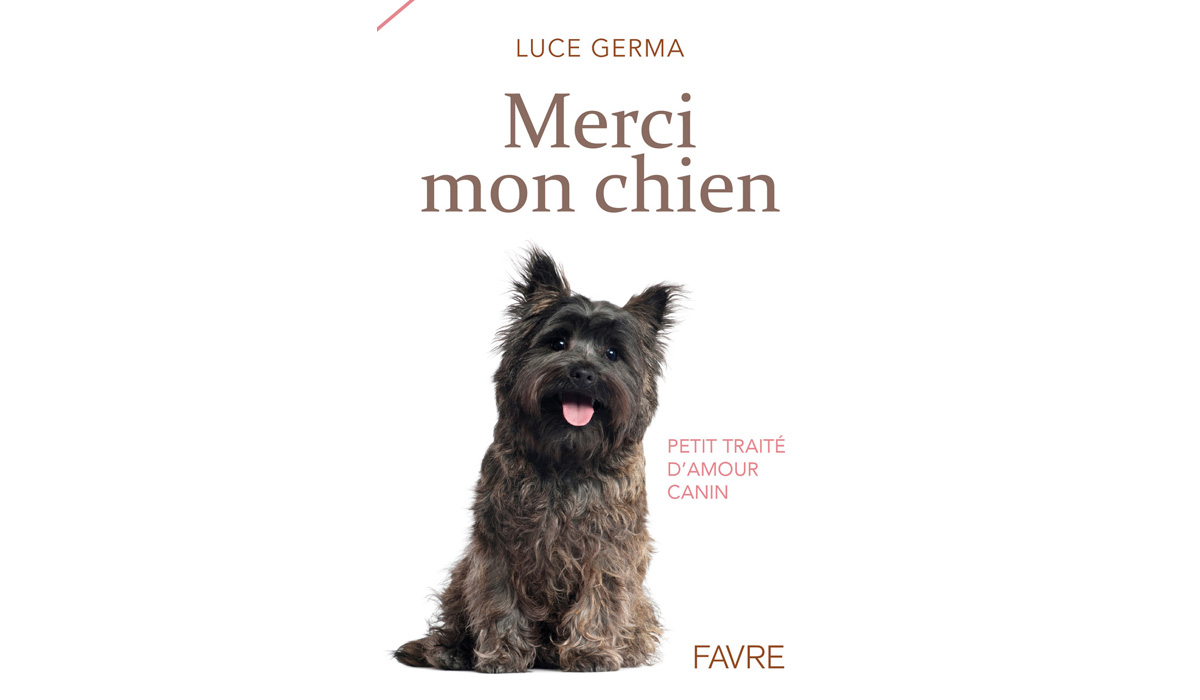 Merci mon chien, de Luce Germa