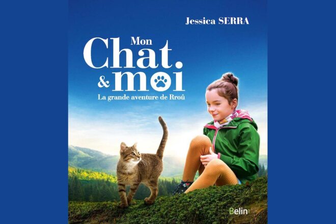 Le livre : Mon chat et moi. La grande aventure de Rroû. Jessica Serra.