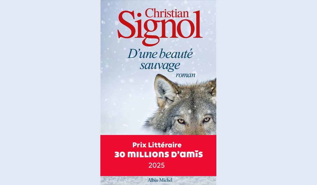 Le Prix Littéraire 30 Millions d’Amis décerné à Christian Signol pour “D’une beauté sauvage”